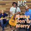 Jennifer Msumba - Mama Don't Worry (feat. Trey Wanvig) [Live] [Live] - Single